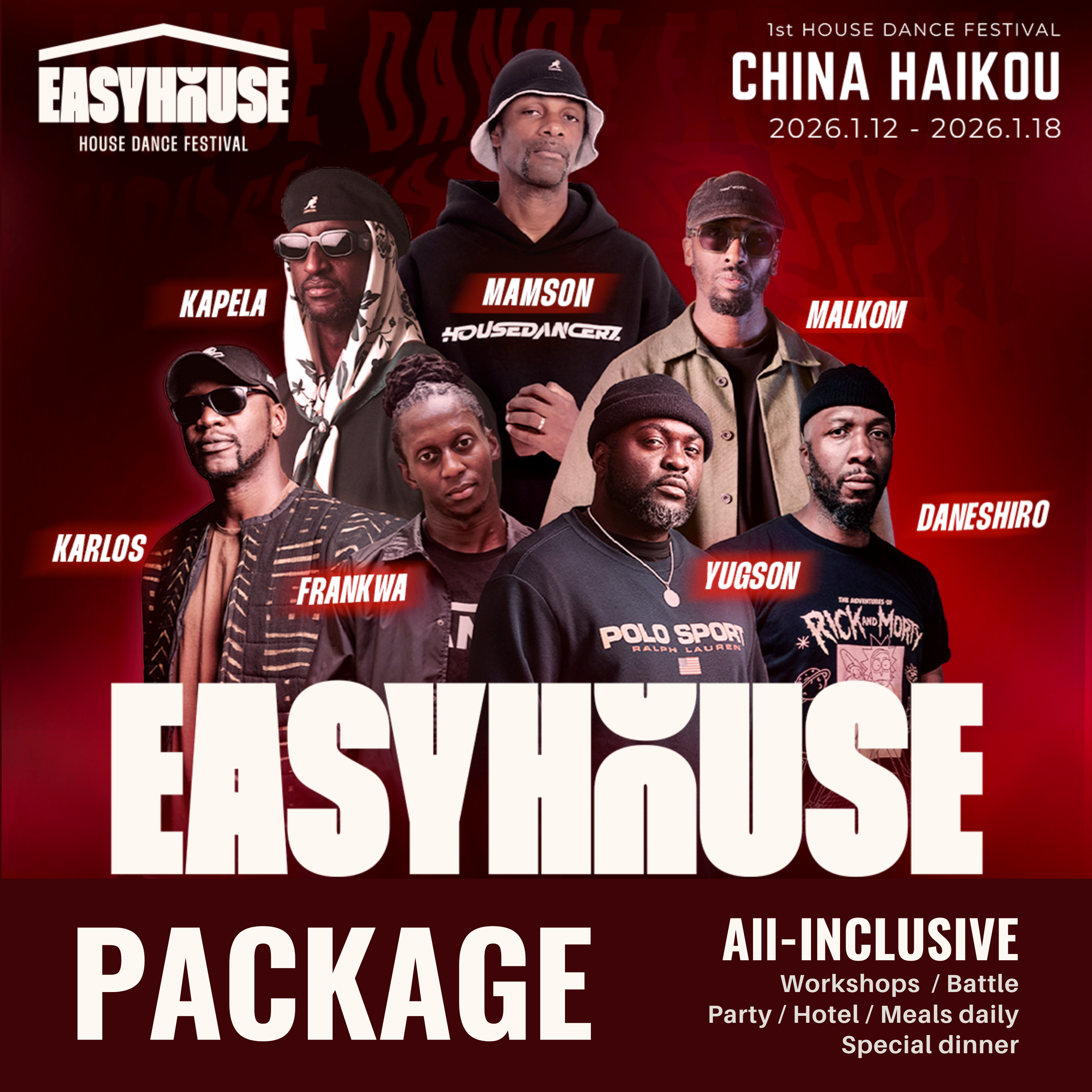 EASYHOUSE 2026.1  CHINA Haikou｜House Dance Festival